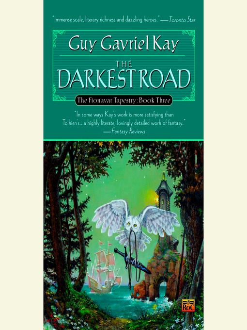 Title details for The Darkest Road by Guy Gavriel Kay - Wait list